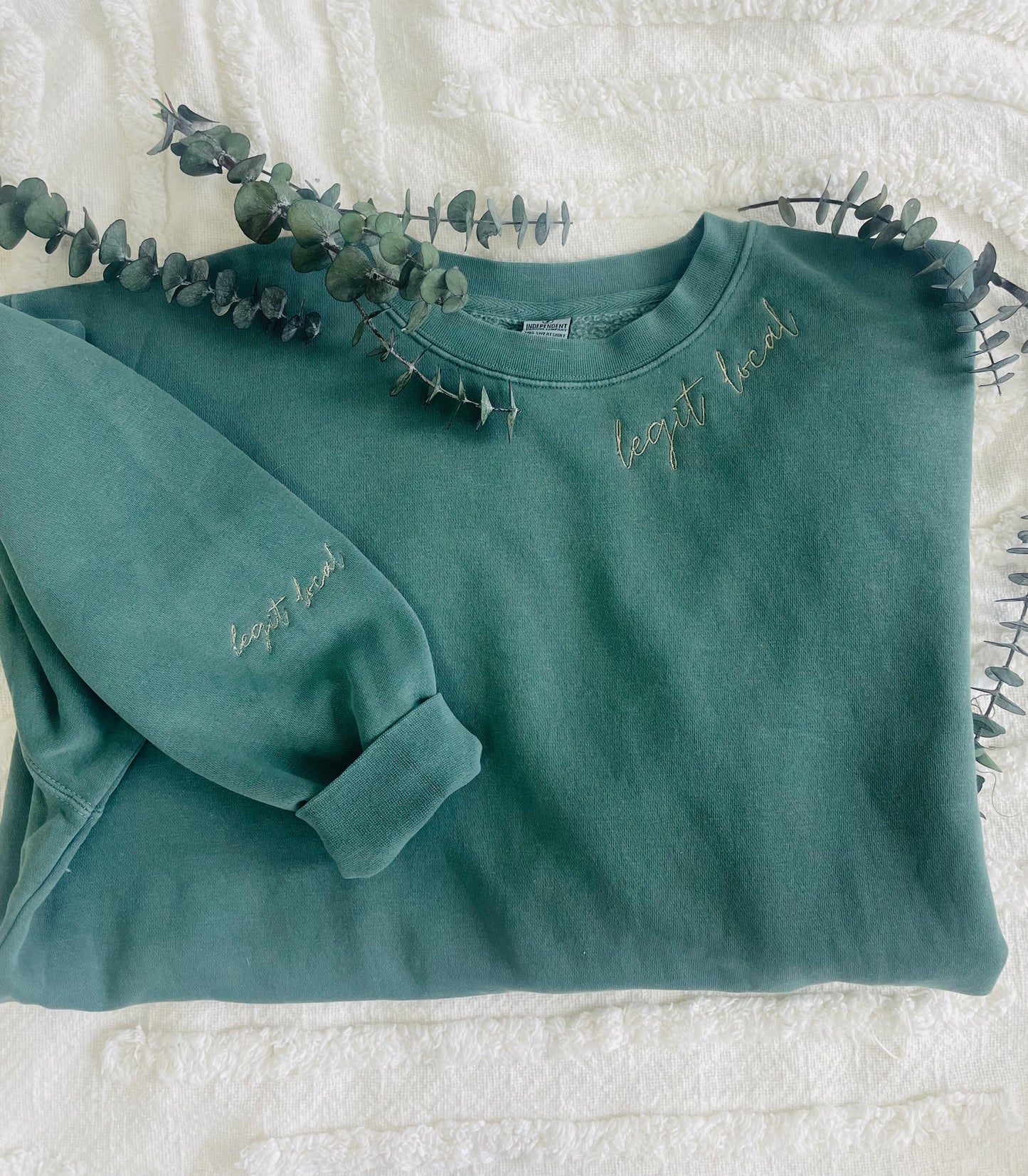 Embroidered Legit Local Crewneck